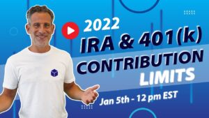 2022 IRA & Solo 401(k) Contribution Changes