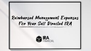Reimbursing yourself for Self-Directed IRA Expenses
